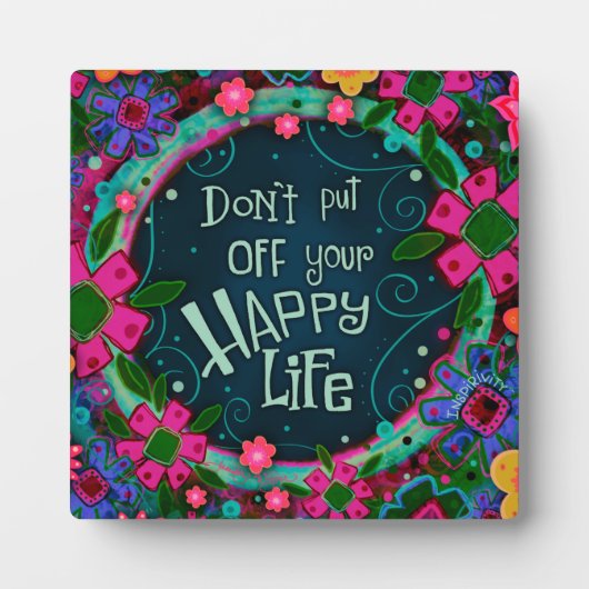 かわいいおもしろい感動的ハッピーライフ引用文 フォトプラーク (正面)