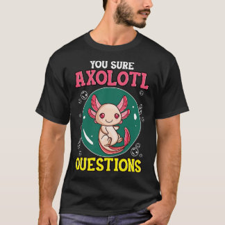 かわいいおもしろい確かAxolotl質問フィッシュパン Tシャツ