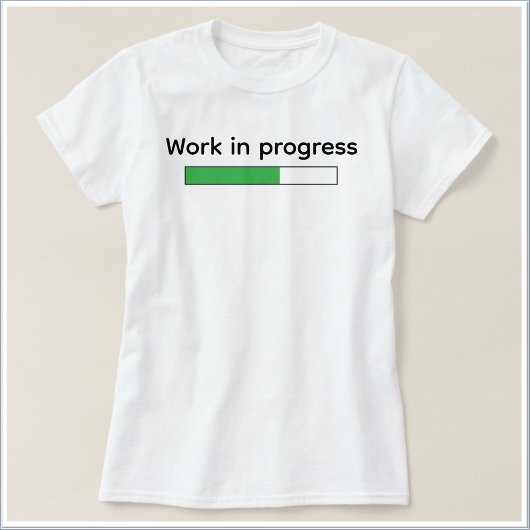 かわいいおもしろい進行中 Tシャツ