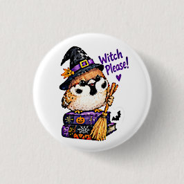 かわいいちびキャラのスズメのハロウィン魔女「 Witch Please 」 缶バッジ
