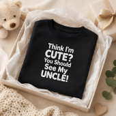 かわいいと思ってる?おじさんを見てよ トドラーTシャツ