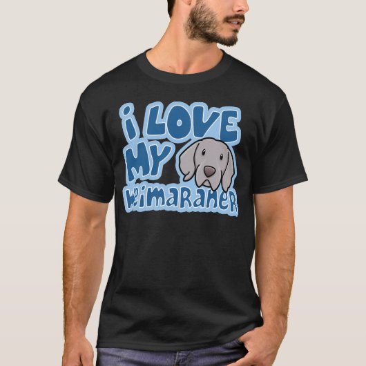 かわいいはI私のWeimaranerを愛します Tシャツ (正面)