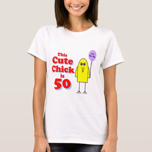 かわいいひよこは50です! Tシャツ (正面)