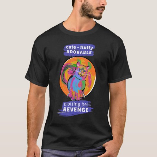 かわいいふわふわ愛らしい復讐を企てるネコ Tシャツ (正面)