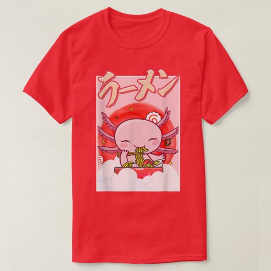 かわいいアクソロテ食べルのラーメン麺アクソロテル恋人 Tシャツ (デザイン正面)