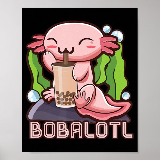 かわいいアクソロトルキュートボバティーバブルティーアニメガール ポスター (正面)