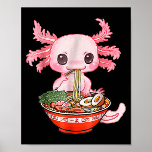 かわいいアクソロトルラーメン日本の食おもしろい品グラフィックA ポスター