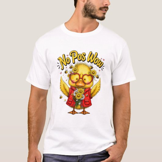 かわいいアヒルのTシャツ No Pos Wow Cute Duck Shirt | Funny Ka Tシャツ (正面)