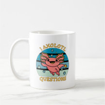 かわいいウーパールーパーのパンデザイン「I Axolotl Questions」