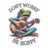かわいいカエル遊はギター | Don't Worry, Be Hoppy シール (正面)