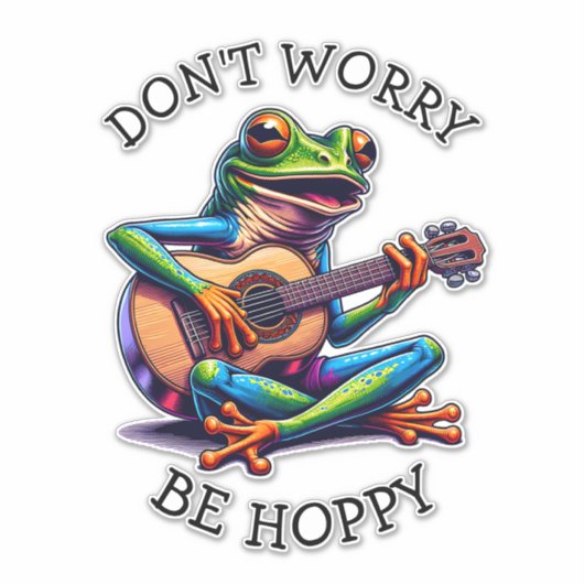 かわいいカエル遊はギター | Don't Worry, Be Hoppy シール (正面)