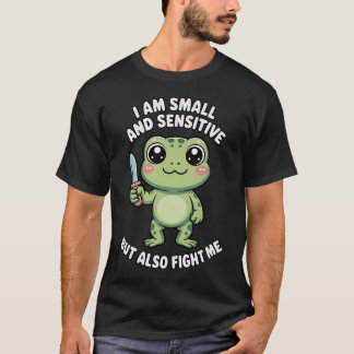 かわいいカエル 私は小さくて繊細だけど闘う Tシャツ
