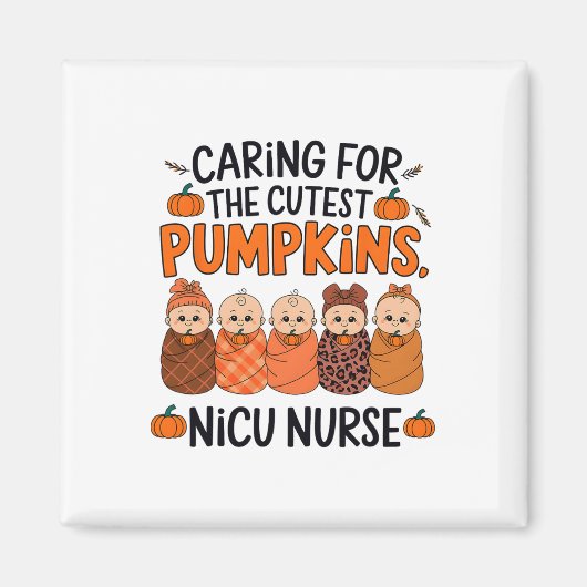 かわいいカボチャをケアするNICU看護師感謝祭 マグネット (正面)