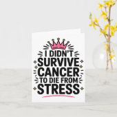 かわいいガン 私はガンから生き残ったのにストレスで死ぬわけにはいかない カード (黄色い花)