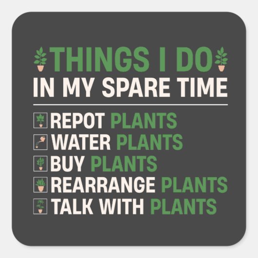 かわいいガーデニング引用文おもしろい、植物の恋人のためのギフト スクエアシール (正面)