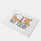 かわいいコーギフトおもしろい犬恋人ではなく今日の怠惰 ドアマット (アングル)