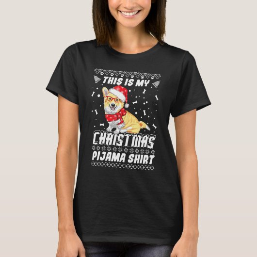かわいいコーギー犬これが私のクリスマスパジャマアガリ Tシャツ (正面)