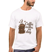 かわいいコーヒーカップTシャツ - コーヒーは私の一日を明るくする, 楽しい