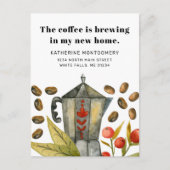 かわいいコーヒーポット私の新しいホーム引用文移動 案内ポストカード (正面)