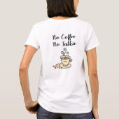 かわいいコーヒーNoトーキー Tシャツ (裏面)