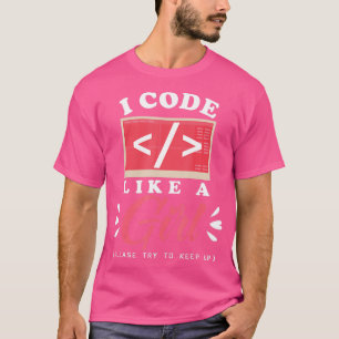 かわいいサイエンをプログラミングする女の子のようにコード Tシャツ