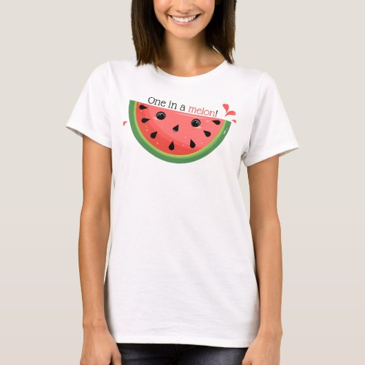 かわいいスイカのダジャレデザイン One in a melon! Tシャツ (正面)