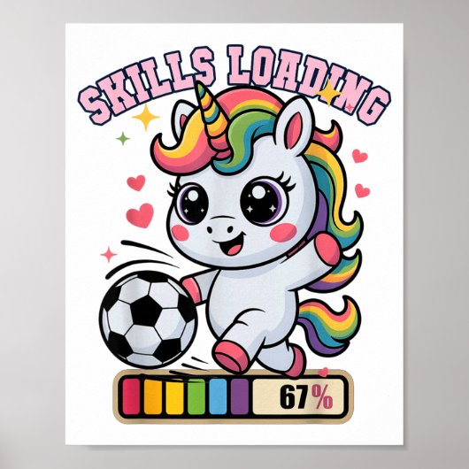 かわいいスキル読み込み中 67 サッカー ユニコーン 得点 ゲーム ポスター (正面)