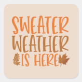 かわいいセーターの天気はここにありますワードアート季節 スクエアシール (正面)