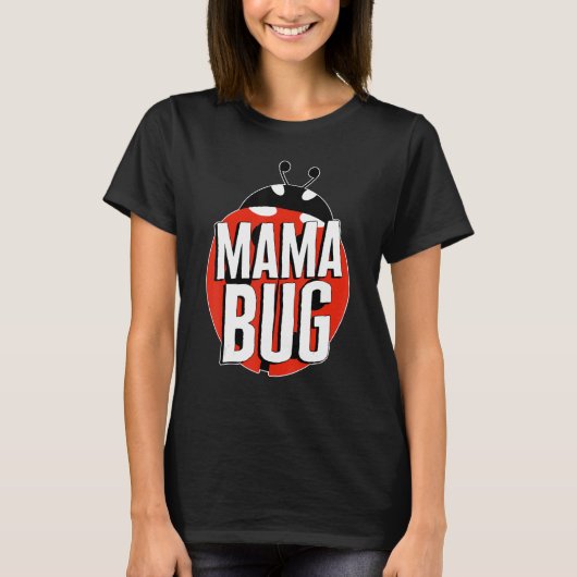 かわいいテントウムシのママ 母の日 Tシャツ (正面)