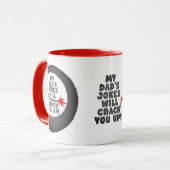 かわいいデザイン文字私のパパのジョークはあなたをクラックする マグカップ (正面左)