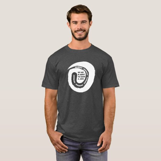 かわいいデザイン文字私のパパは冗談をクラックしようとしている。 Tシャツ (正面フル)