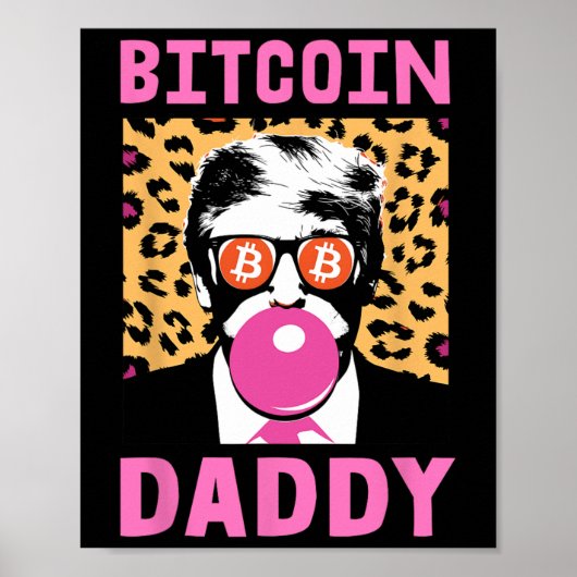 かわいいトランプBitcoin Daddy Crypto Finance Moneyクルー ポスター (正面)