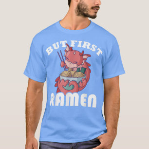 かわいいドラゴンが最初のラーメン Tシャツ