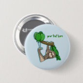 かわいいナマケモノの登山 缶バッジ (正面&裏面)