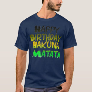 かわいいハッピーバースデー ハクナマタタ ベーシックTシャツテンプレート Tシャツ