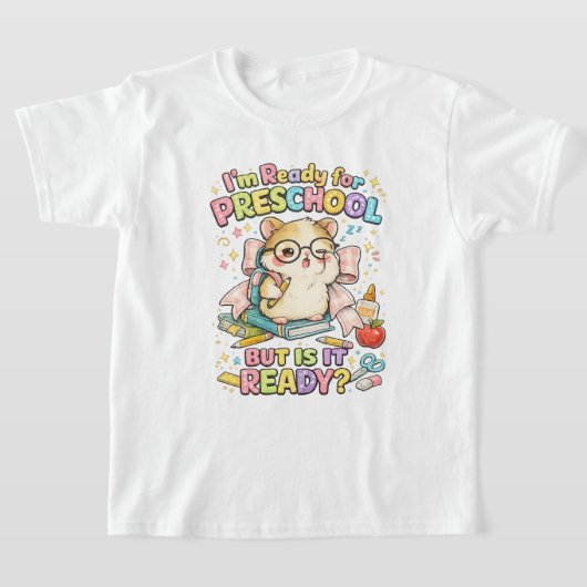 かわいいハムスターが幼稚園に行きたいと言っています Tシャツ (レイダウン)