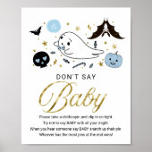 かわいいハロウィーンの赤ちゃんシャワー言わないベビーのサイン ポスター (正面)