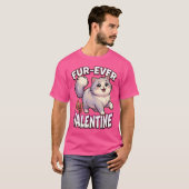 かわいいバレンタインの猫 - 永遠に私のバレンタイン Tシャツ (正面フル)