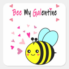 かわいいバレンタインデーのBee My Galentine スクエアステッカー スクエアシール