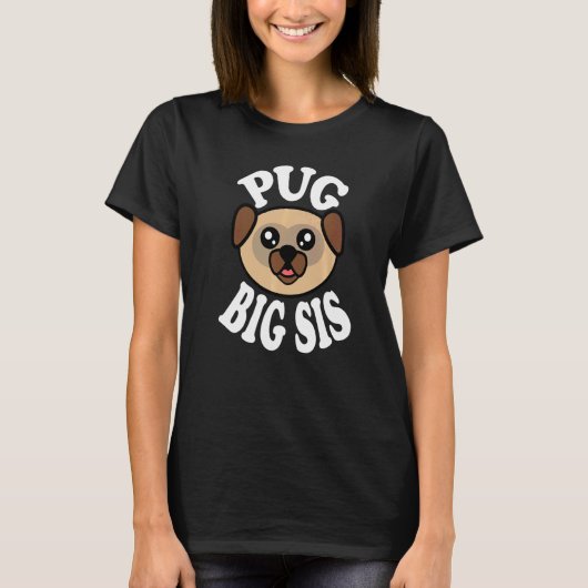 かわいいパグのお姉さん Tシャツ (正面)