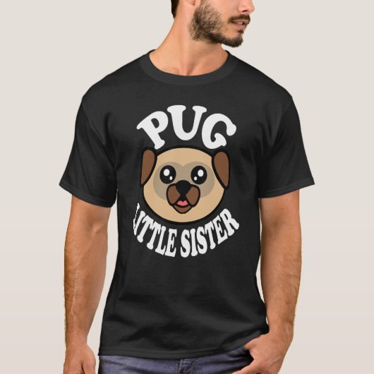 かわいいパグの妹 Tシャツ (正面)