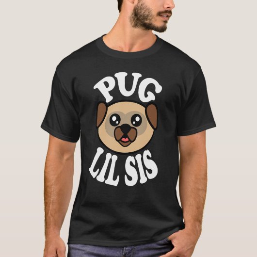かわいいパグの妹 Tシャツ (正面)
