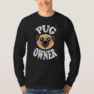 かわいいパグの飼い主 Tシャツ