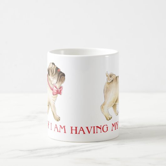 かわいいパグをオフ私は私のコーヒードッグの水色を持っている コーヒーマグカップ (中央)