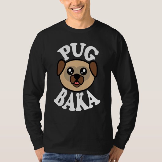 かわいいパグバカ Tシャツ (正面)