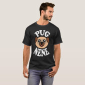 かわいいパグ ネネ Tシャツ (正面フル)