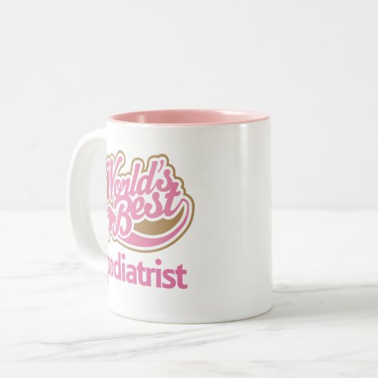 かわいいピンクの世界のベストのPodiatrist ツートーンマグカップ (正面左)