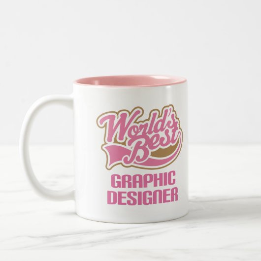 かわいいピンクの世界の最も最高のなグラフィックデザイナー ツートーンマグカップ (左)