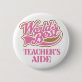 かわいいピンクの世界の最も最高のな先生の補佐官 缶バッジ (正面)