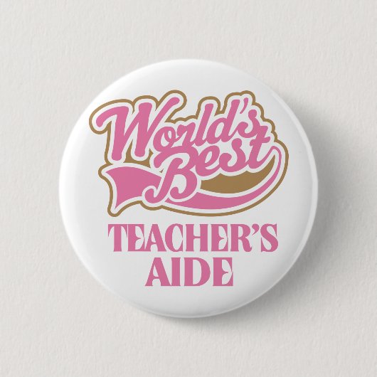 かわいいピンクの世界の最も最高のな先生の補佐官 缶バッジ (正面)